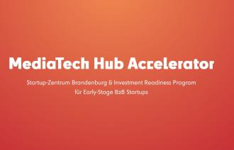 Startup-Zentrum Brandenburg & Investment Readiness Program für Early-Stage B2B Startups vom MTH Potsdam