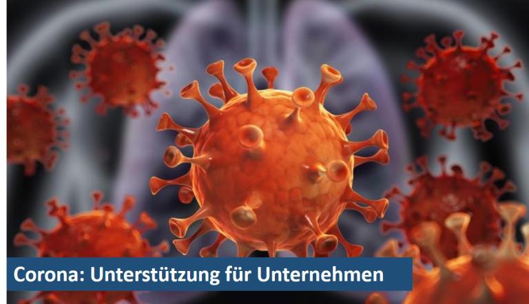 Corona: Unterstützung für Unternehmen